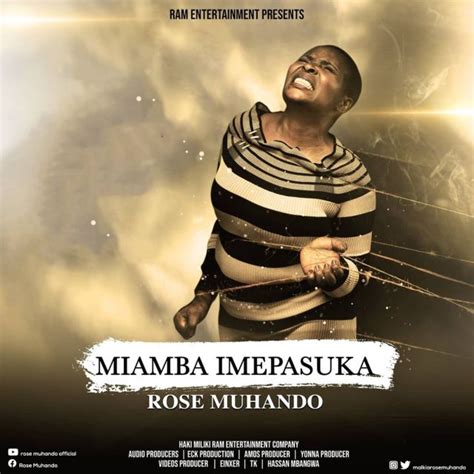 Download Rose Muhando Miamba Imepasuka Audio Yinga Media