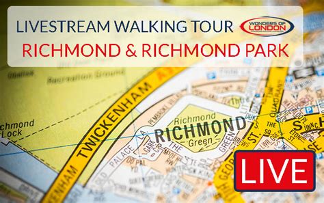 Join Our Livestream Richmond And Richmond Park London