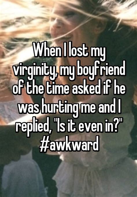 13 awkward virginity stories to make you feel better about your first time huffpost