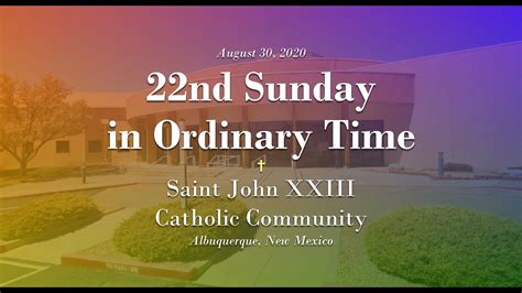22nd Sunday In Ordinary Time Full Mass Youtube