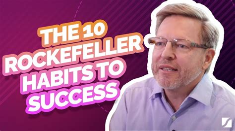 The 10 Rockefeller Habits To Success Youtube