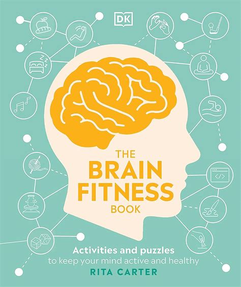 The Brain Fitness Book Activities And Puzzles To Keep Your Mind Active