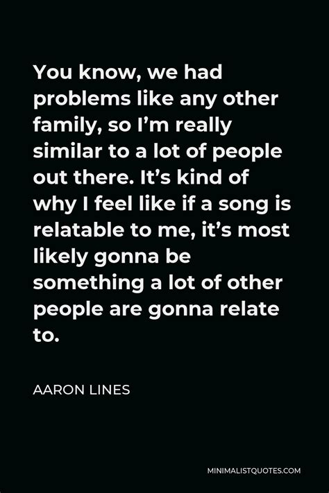 Aaron Lines Quotes Minimalist Quotes