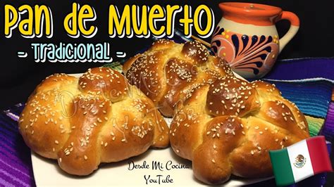 Pan De Muerto Tradicional Hojaldras Mexican Bread Of The Dead