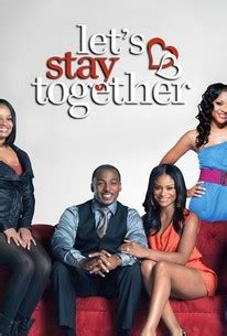 Let S Stay Together Season Episode Rotten Tomatoes