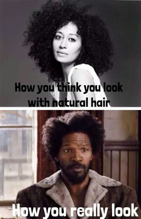 The Natural Hair Struggle Goes On Lol Hair Jokes Hair Humor Natural Hair Memes