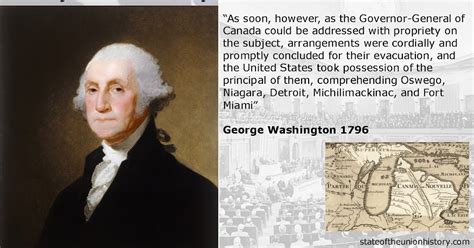 State Of The Union History 1796 George Washington British Evacuate