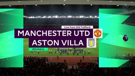 Manchester United vs Aston Villa | Premier League 1 ...