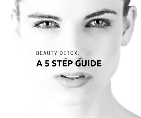 Beauty Detox A 5 Step Guide Through My Pink Window Beauty Makeup