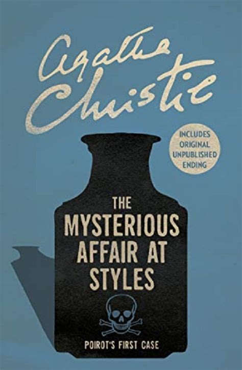 The Mysterious Affair At Styles By Agatha Christie Art District Radio