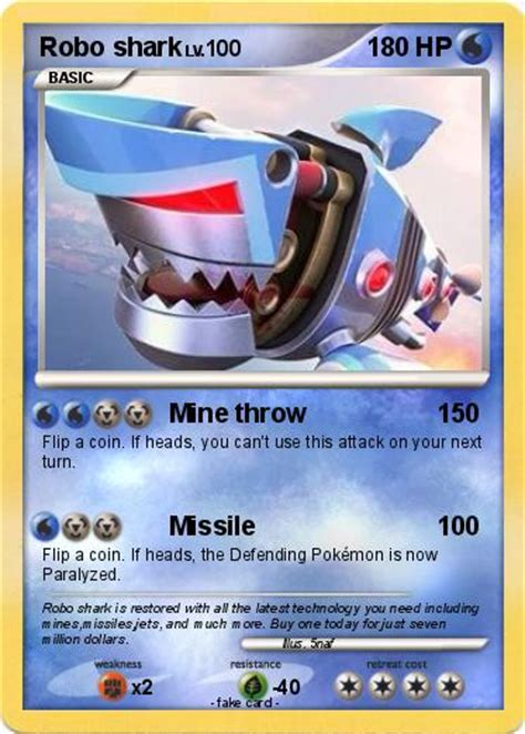 Try the steps here for more help how do i provide proof of purchase for a purchase of a shark card? Pokémon Robo shark 6 6 - Mine throw - My Pokemon Card