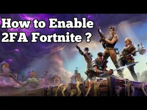 ( how to get 2fa) tutorial! How to Enable 2FA on Fortnite - PS4/Xbox/Switch/PC/Mobile ...