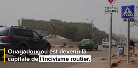 Circulation Routière Au Burkina Ouagadougou Capitale Des Paradoxes
