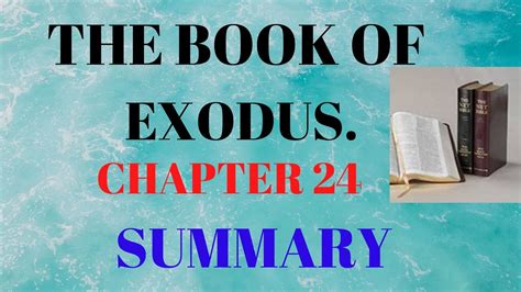 Exodus Chapter 24 Summary Youtube