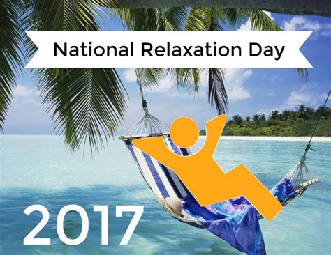 2017 National Relaxation Day Humboldt Storage And Moving