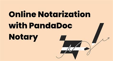 Online Notarization With Pandadoc Notary