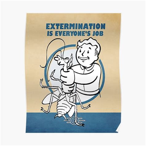 Fallout 4 Vault Boy Poster 614 ┃extermination Is Everyones Job