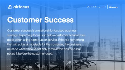 What Is Customer Success Customer Success Definition Benefits And Faq