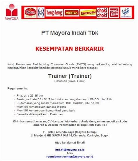 261 likes · 1 talking about this. Lowongan Kerja Trainer @PT.MAYORA INDAH tbk, | Trainers
