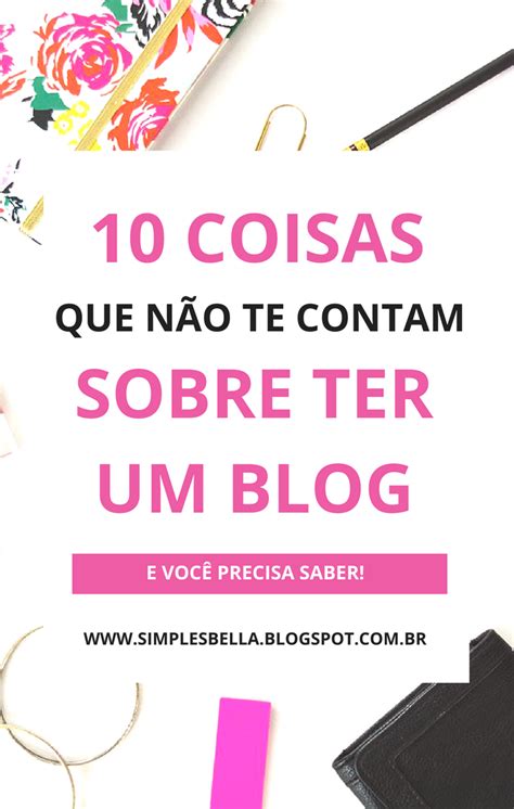 Fatos Que N O Te Contam Sobre Ter Um Blog Dicas De Blog Ganhar Dinheiro Com Blog Blog