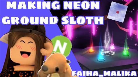 Making Neon Ground Sloth Adopt Me🌈 Indonesia 🇮🇩 Youtube
