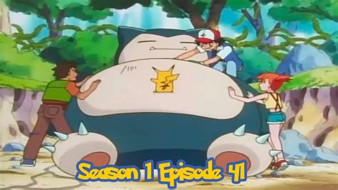Pokemon Season 1 Episode 41 Wake Up Snorlax Explained In Short