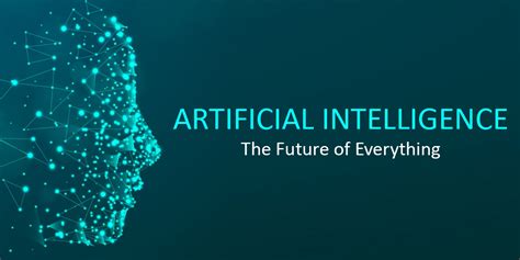 Artificial Intelligence In The Future