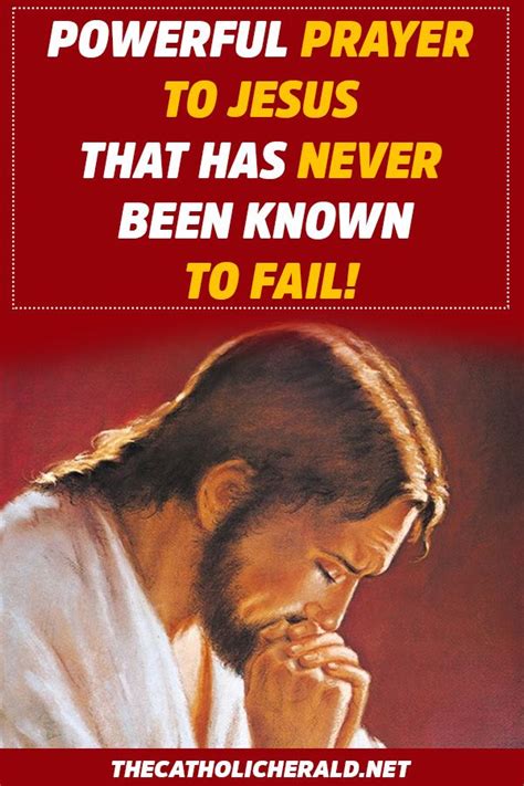 Powerful Prayer To Jesus That Has Never Been Known To Fail Jesus