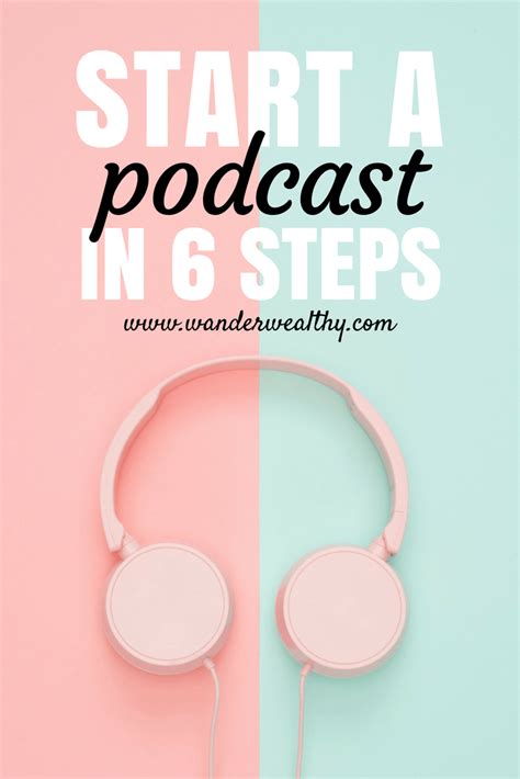 Headphones With The Words Start A Podcast In 6 Steps