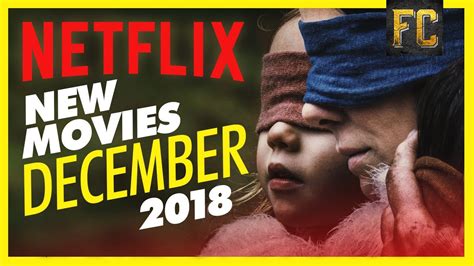 Always get the best offers and content from the cinema you visit most. New on Netflix December 2018 | Best Movies on Netflix ...