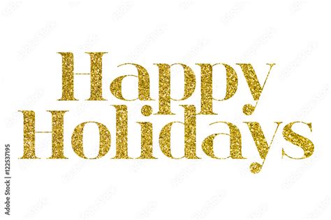Happy Holidays Gold Glitter Message Stock Illustration Adobe Stock