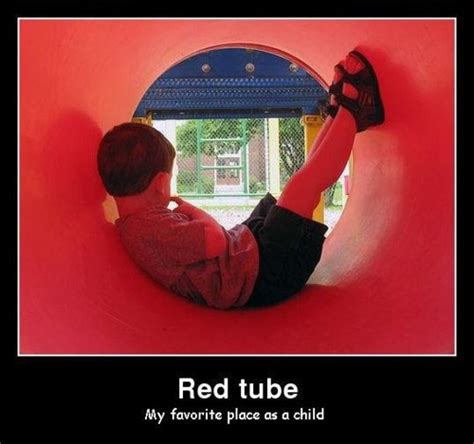 Red Tube Funny Pictures Quotes Pics Photos Images Videos Of