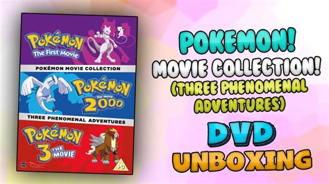 pokemon movie collection three phenomenal adventures dvd unboxing youtube