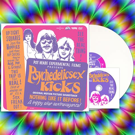 Psychedelic Sex Kicks Original Motion Picture Soundtrack Something Weird