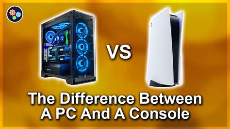 The Difference Between A Pc And A Console Youtube