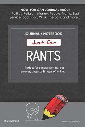 Just For Rants Journal Notebook Perfect For General Ranting Pet