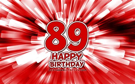 download wallpapers happy 89th birthday 4k red abstract rays birthday party creative happy
