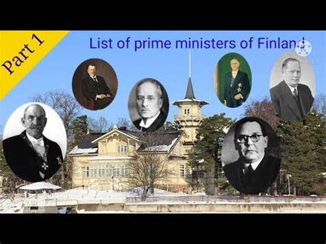 List Of Prime Ministers Of Finland Part Edited Youtube