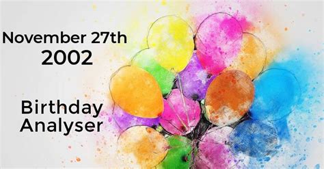 Endowed with inner strength and powers of perception, you like to take the lead or be in the forefront of new and innovative projects. November 27 2002 horoscope and zodiac sign meanings.