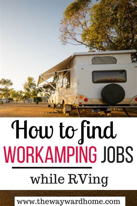 How To Find Workamping Jobs While Traveling Fulltime In An Rv Camping