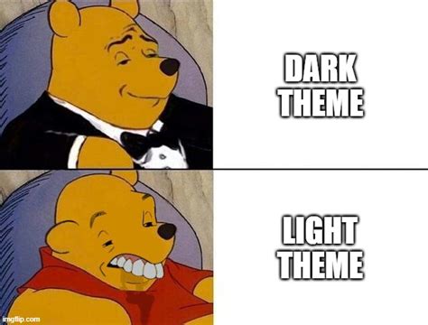 Light Vs Dark Theme Imgflip