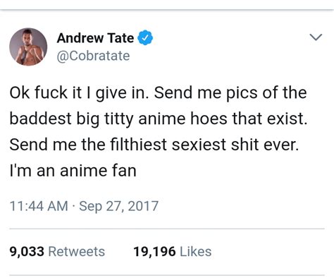 The Turn Andrew Tates Anime Tweet Know Your Meme