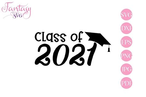 Search more hd transparent graduation clipart image on kindpng. Class of 2021 - Graduation Svg Cut Files (416775) | SVGs ...