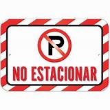 Photos of No Parking Sign In Spanish