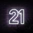 Number 21 Neon Sign  Sketch & Etch