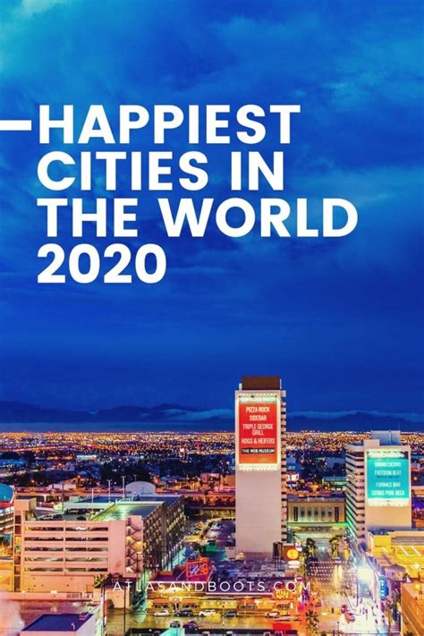 Ranked Happiest Cities In The World Atlas And Boots