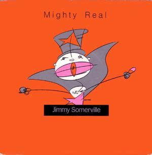 Jimmy Somerville Mighty Real Vinyl Discogs