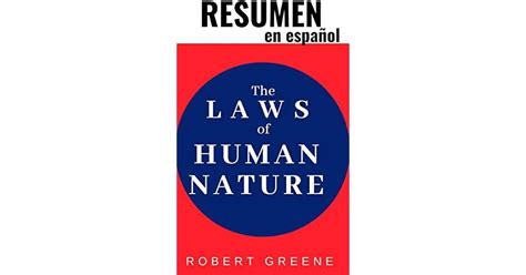 Las Leyes De La Naturaleza Humana Robert Greene Pdf Gratis