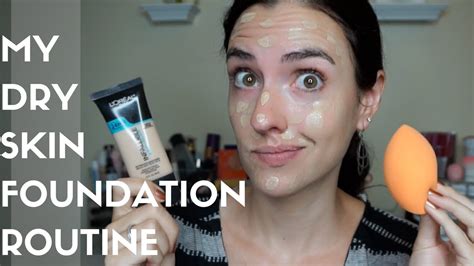 My Foundation Routine Make Dry Skin Look Luminous Youtube