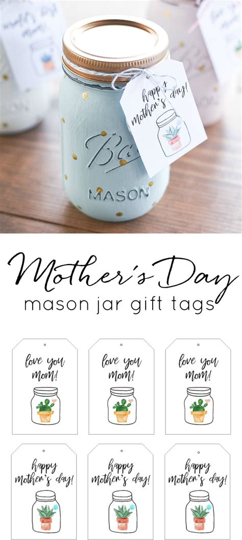 You'll find printable mother's day cards with beautiful, cute, and funny designs in this section. Mother's Day Mason Jar Gift Tag Printable - Mason Jar ...